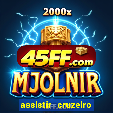 assistir cruzeiro das loucas